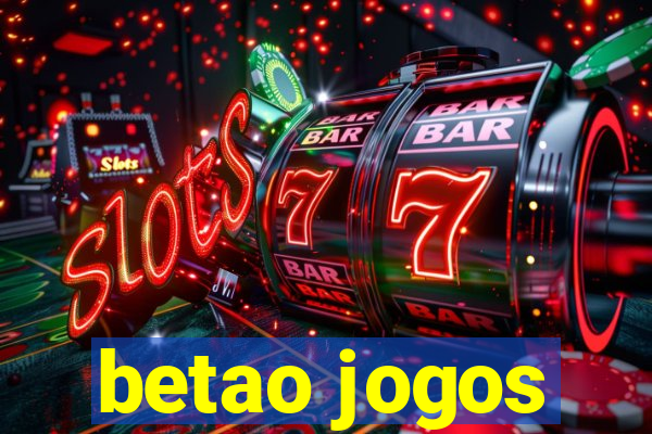 betao jogos